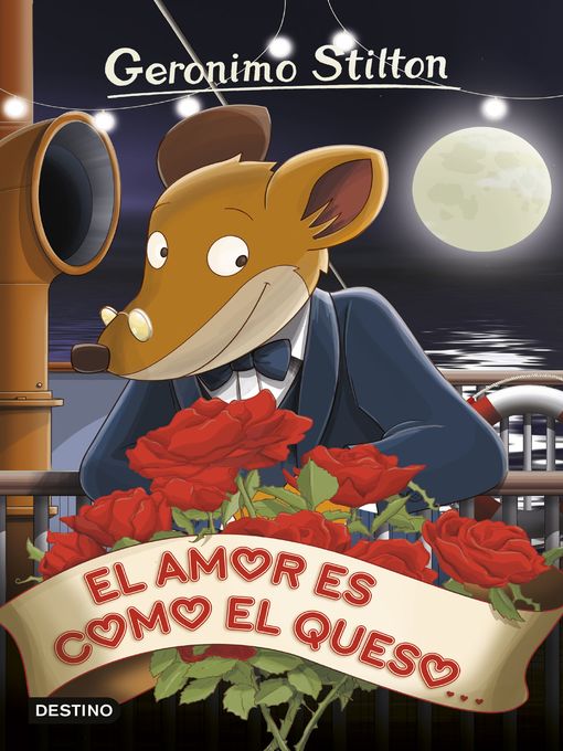 Title details for El amor es como el queso by Geronimo Stilton - Wait list